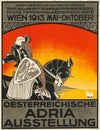 Oesterreichische Adria Ausstellung. Wien 1913 Mai-Oktober (1913)