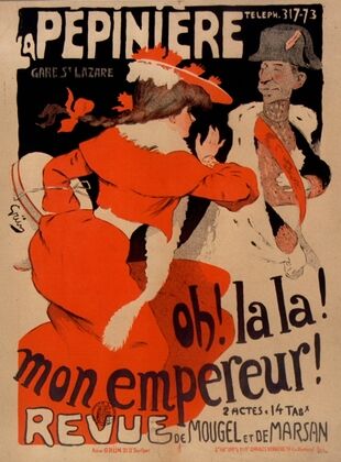 Oh! la la! mon empereur