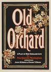 Old orchard a play of New England life (c1900)