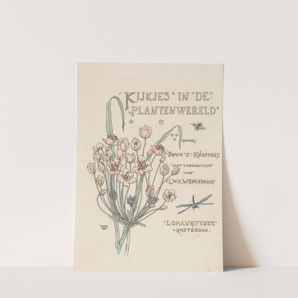 Ontwerp voor een titelpagina voor; Emilie C. Knappert, Kijkjes in de plantenwereld, 1893 by Willem Wenckebach
