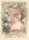Parisiana. Gilberte tous les soirs à 10 h (1894)