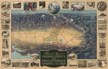 Pictorial map of Fresno County and mid-California’s Garden of the Sun (1923) — size preview