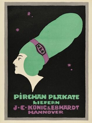 Pirchan Plakate liefern J. C. König & Ebhardt Hannover (ca. 1914)