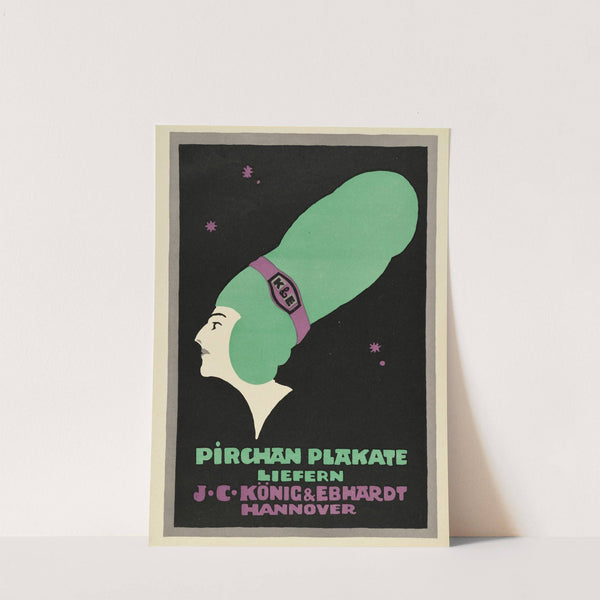 Pirchan Plakate liefern J. C. König & Ebhardt Hannover (ca. 1914) by Emil Pirchan