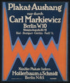 Plakat-Aushang nur durch Carl Markiewicz (1906)