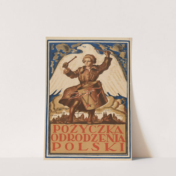 Pożyczka Odrodzenia Polski. Lwów, Kraków, Warszawa, Poznań, Gniezno, Wilno by Felicjan Szczęsny Kowarski