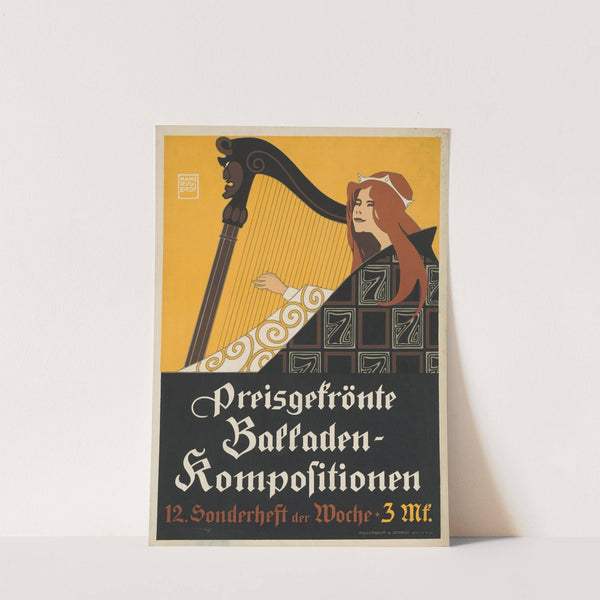 Preisgekrönte Balladen-Kompositionen. 12. Sonderheft der ‘Woche’ (1908) by Hans Rudi Erdt