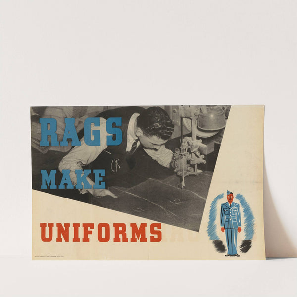 Rags Make Uniforms by Anonymous