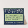 Railway Station Advertising. The Most Conspicious and Economical Form of Advertising (1909) by Eric Gill