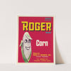 Roger Brand Corn Label (1930-1950)