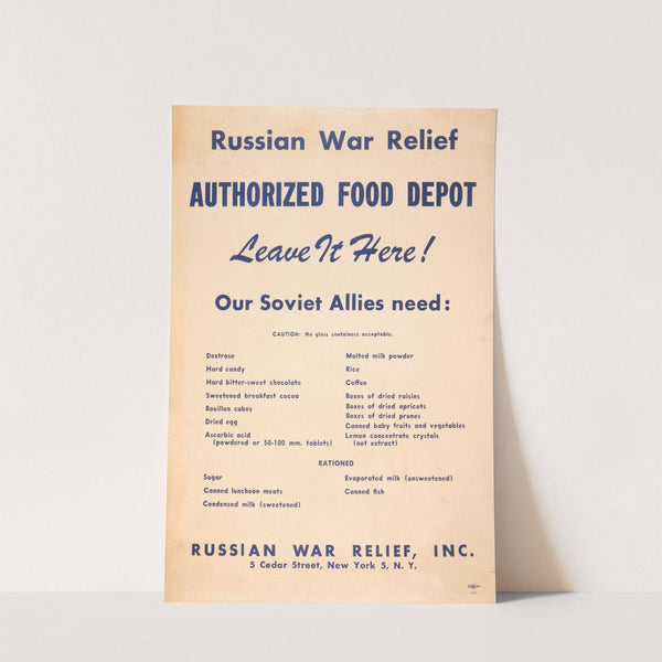 Russian War Relief, authorized food depot. Leave it here! by Anonymous