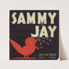 Sammy Jay Brand Citrus Label (1930s)