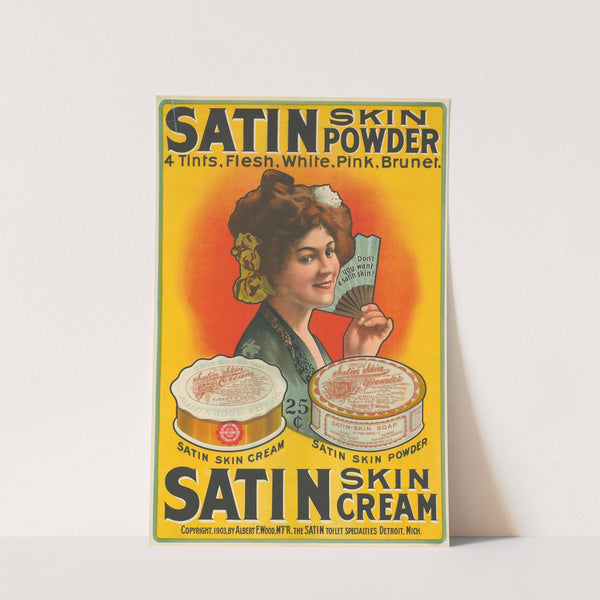 Satin Skin Powder. Satin Skin Cream (1903) by Calvert Lithographie Co.
