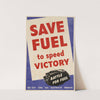 Save Fuel to Speed Victory by Anonymous
