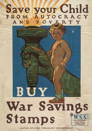 Save your child from autocracy & poverty Buy war savings stamps