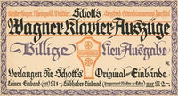 Schotts Wagner Klavier-Auszüge (ca. 1907)
