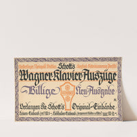 Schotts Wagner Klavier-Auszüge (ca. 1907) by Rudolf Koch