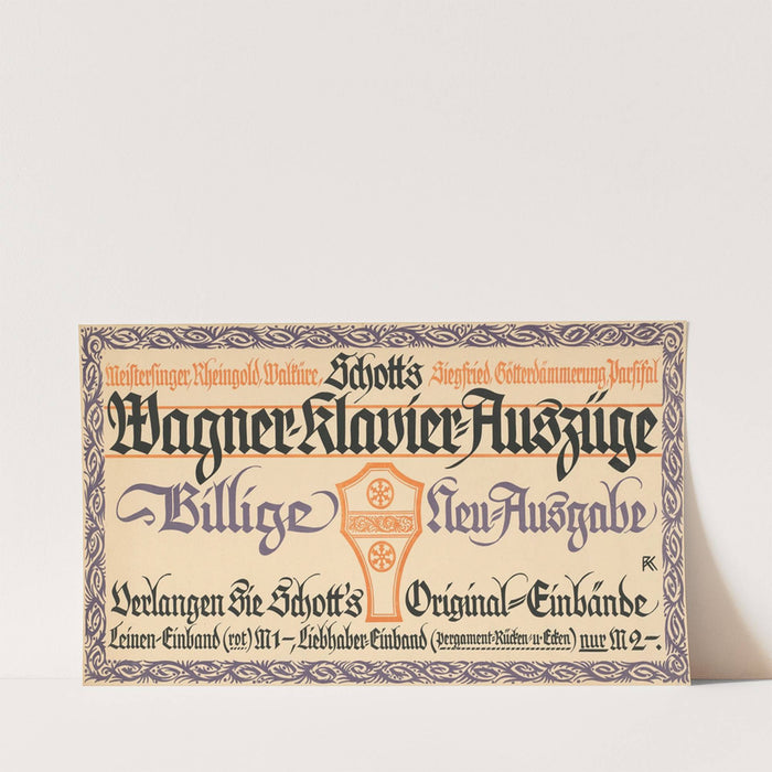 Schotts Wagner Klavier-Auszüge (ca. 1907) by Rudolf Koch