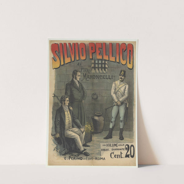 Silvio Pellico di Piero Maroncelli, un volume della bibliot (1890) by Ottavio Rodella Tavio