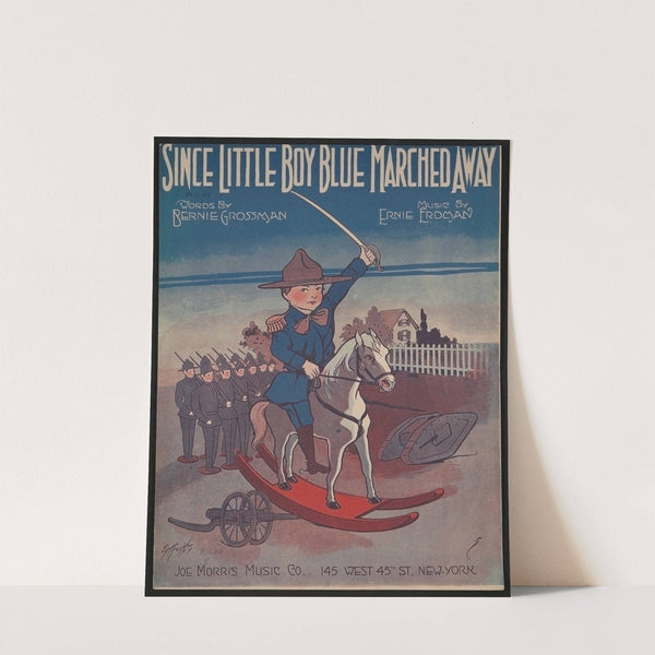 Since little boy blue marched away by Anonymous