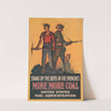 Stand by the boys in the trenches–Mine more coal (1918) by Walter Whitehead
