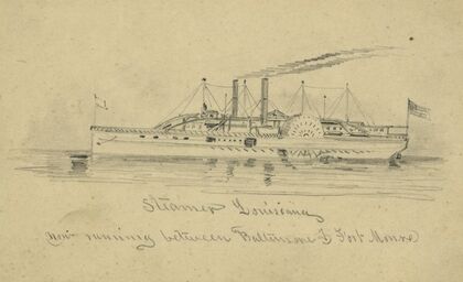 Steamer Louisiana now running between Baltimore & Fort Monroe