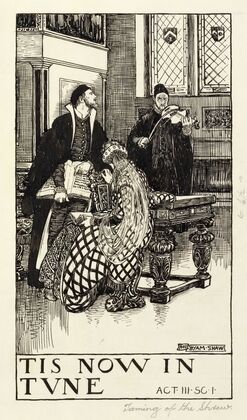 Taming of the shrew; Tis now in tune Act III Scene I (1900)
