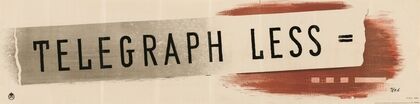 Telegraph Less