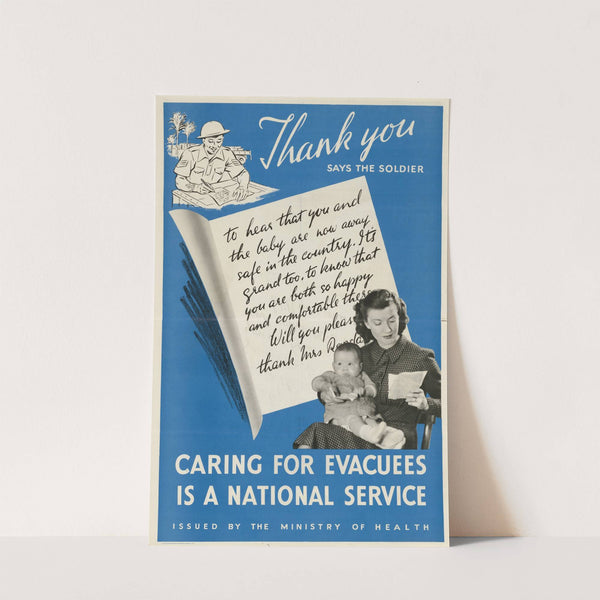 Thank You Says the Soldier - Caring for Evacuees is a National Service by Anonymous