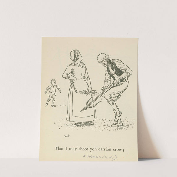 That I may shoot yon carrion crow. by Leonard Leslie Brooke