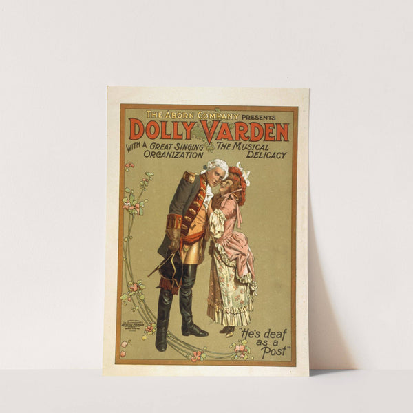 The Aborn Company presents Dolly Varden the musical delicacy with a great singing organization (1906) by U.S. Lithograph Co.