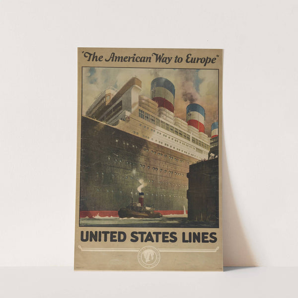 The American Way to Europe; United States Lines by R.S. Pike