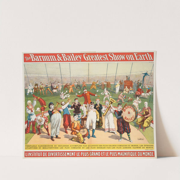 The Barnum &amp; Bailey greatest show on earth : L&#039;Institut de divertissement le plus grand et le plus magnifique du monde. by Strobridge &amp; Co. Lith.