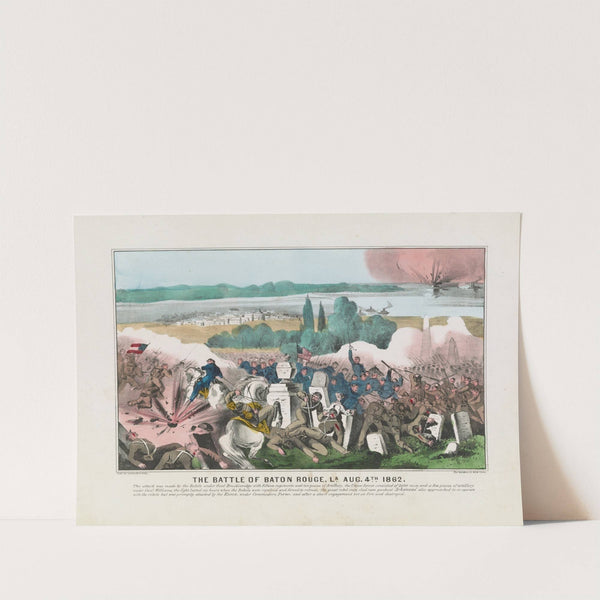 The Battle of Baton Rouge, La. Aug. 4th 1862 (1862) by Currier & Ives.
