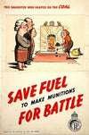 The daughter who heaped on the coal. Save fuel to make munitions for battle (between 1939 and 1946)