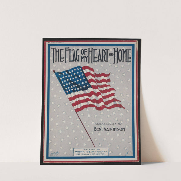 The flag of my heart and home by Anonymous