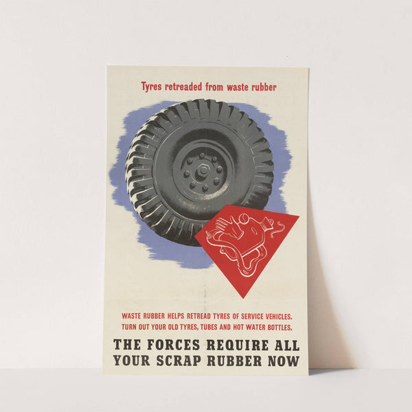 The Forces Require All Your Scrap Rubber Now by Anonymous