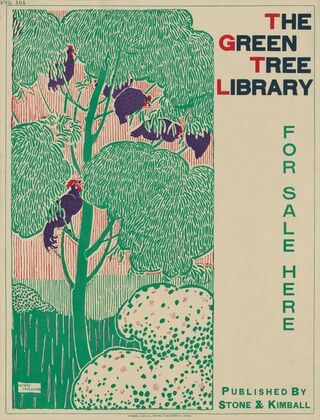 The Green Tree Library. Published by Stone & Kimball (1895)