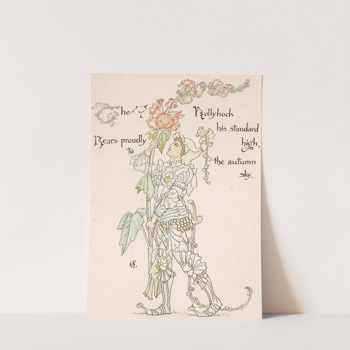 The Hollyhock his standard high, Rears proudly to the autumn sky by Walter Crane