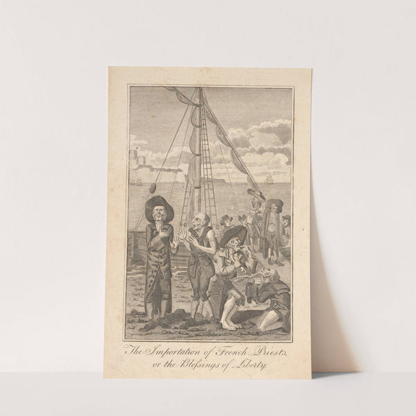 The importation of French priests, or the blessings of liberty. (1792)