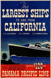 The largest ships to and from California. S. S. California, S. S. Virginia, S. S. Pennsylvania