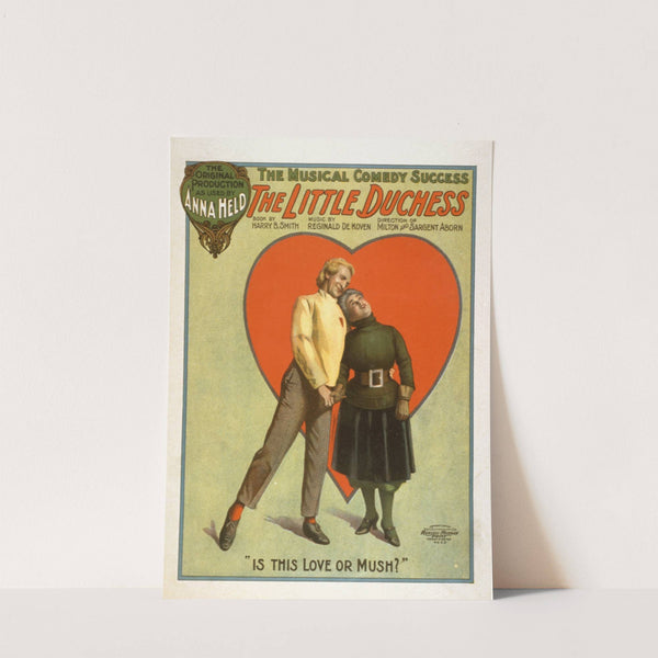 The little duchess the musical comedy success. (1906) by U.S. Lithograph Co.