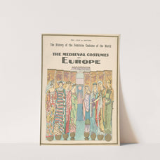 The medieval costumes of Europe (1926-1927) by Paul Louis de Giafferri