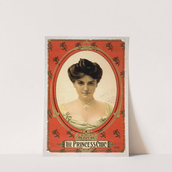 The Princess Chic (1900) by U.S. Lithograph Co.