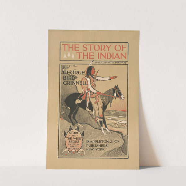 The story of the Indian by George Bird Grinnell by Louis Frederick Hurd