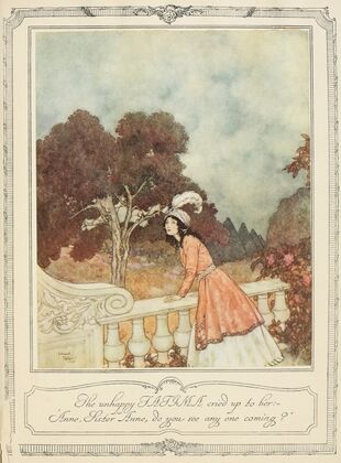 The unhappy Fatima cried up to her; ‘Anne, Sister Anne, do you see any one coming (1910)