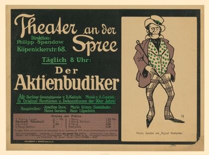 Theater an der Spree. Der Aktienbudiker. Heinz Gordon als ‘Aujust Knetschke’ (1907)