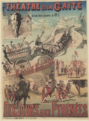 Théâtre de la Gaité. grand succès Dix jours aux Pyrénées (1888)