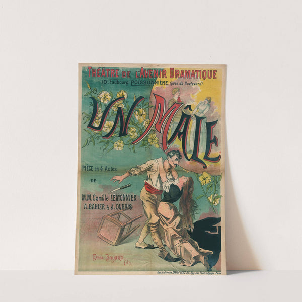 Theâtre De L’avenir Dramatique 10, Faubourg Poissonniere. (Près Du Boulevard) Un Mâle (1891) by Emile Bayard