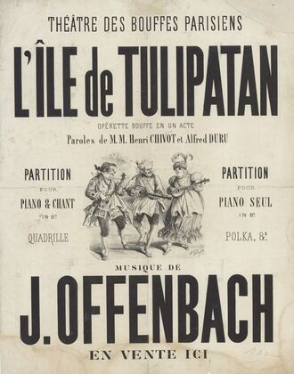 Théatre des Bouffes Parisiens. L’Ile de Tulipatan (1868)